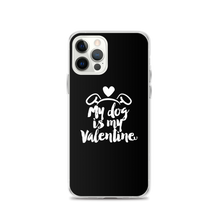 iPhone 12 Pro My Dog is My Valentine (Dog lover) Funny iPhone Case by Design Express