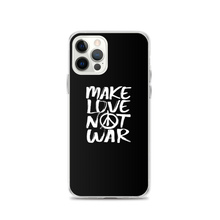 iPhone 12 Pro Make Love Not War (Funny) iPhone Case by Design Express