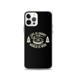 iPhone 12 Pro Life Is Short, World is Wide iPhone Case by Design Express