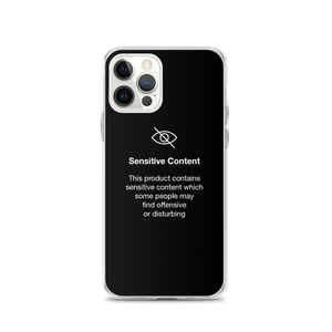 iPhone 12 Pro Sensitive Content (Funny) iPhone Case by Design Express