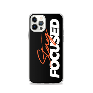 iPhone 12 Pro Stay Focused (Motivation) iPhone Case by Design Express