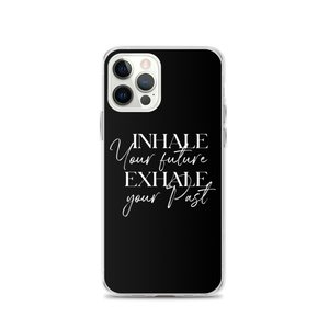 iPhone 12 Pro Inhale your future, exhale your past (motivation) iPhone Case by Design Express