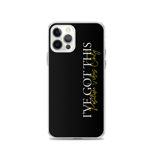 iPhone 12 Pro I've got this (motivation) iPhone Case by Design Express