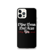 iPhone 12 Pro If your dream don't scare you, they are too small iPhone Case by Design Express