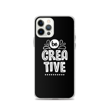 iPhone 12 Pro Be Creative iPhone Case by Design Express