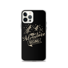 iPhone 12 Pro The Adventure Begins iPhone Case by Design Express