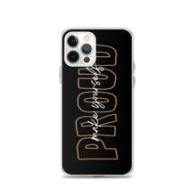 iPhone 12 Pro Make Yourself Proud iPhone Case by Design Express