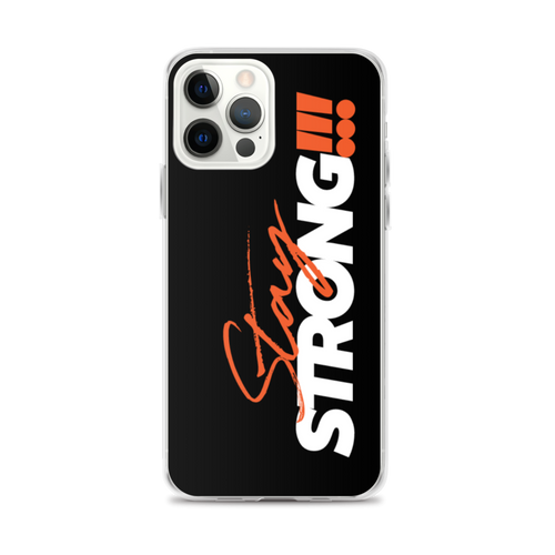 iPhone 12 Pro Max Stay Strong (Motivation) iPhone Case by Design Express
