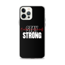 iPhone 12 Pro Max Stay Strong, Believe in Yourself iPhone Case by Design Express