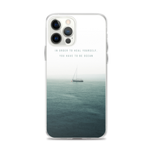 iPhone 12 Pro Max In order to heal yourself, you have to be ocean iPhone Case by Design Express