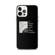 iPhone 12 Pro Max Art speaks where words are unable to explain iPhone Case by Design Express