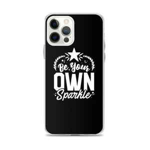 iPhone 12 Pro Max Be Your Own Sparkle iPhone Case by Design Express