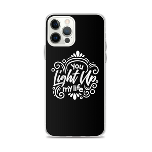iPhone 12 Pro Max You Light Up My Life iPhone Case by Design Express