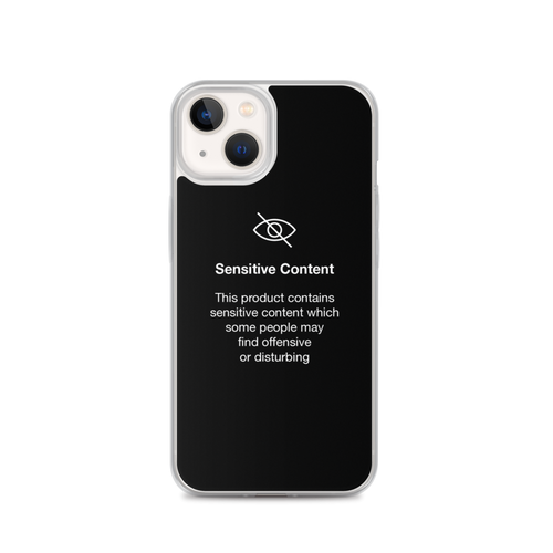 iPhone 13 Sensitive Content (Funny) iPhone Case by Design Express