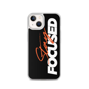 iPhone 13 Stay Focused (Motivation) iPhone Case by Design Express
