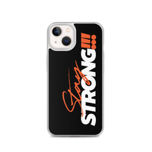 iPhone 13 Stay Strong (Motivation) iPhone Case by Design Express