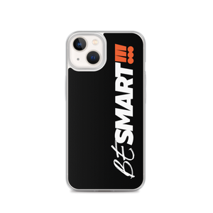 iPhone 13 Be Smart (Motivation) iPhone Case by Design Express