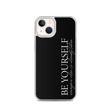 iPhone 13 Be Yourself Quotes iPhone Case by Design Express