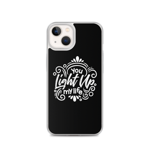 iPhone 13 You Light Up My Life iPhone Case by Design Express