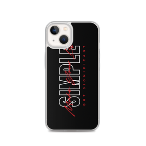iPhone 13 Make Your Life Simple But Significant iPhone Case by Design Express