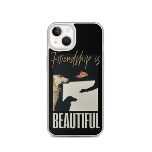 iPhone 13 Friendship is Beautiful iPhone Case by Design Express