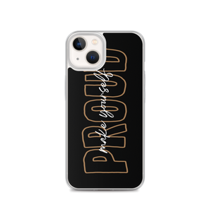 iPhone 13 Make Yourself Proud iPhone Case by Design Express