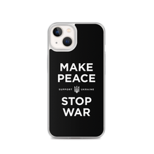 iPhone 13 Make Peace Stop War (Support Ukraine) Black iPhone Case by Design Express