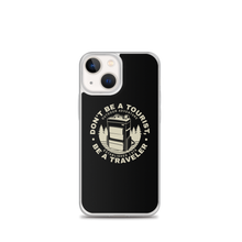 iPhone 13 mini Don't Be Tourist, Be A Traveller iPhone Case by Design Express