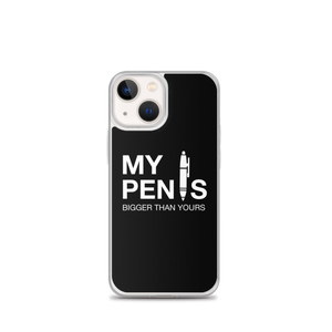 iPhone 13 mini My pen is bigger than yours (Funny) iPhone Case by Design Express