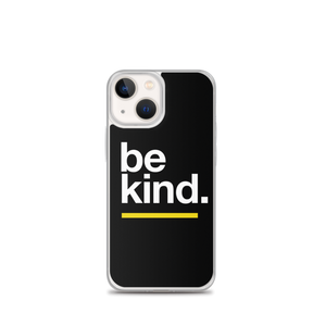 iPhone 13 mini Be Kind iPhone Case by Design Express