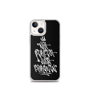 iPhone 13 mini Not Perfect Just Forgiven Graffiti (motivation) iPhone Case by Design Express