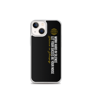 iPhone 13 mini Work hard in silence iPhone Case by Design Express