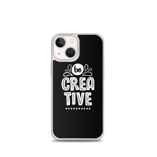 iPhone 13 mini Be Creative iPhone Case by Design Express