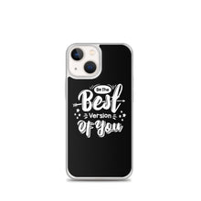 iPhone 13 mini Be the Best Version of You iPhone Case by Design Express