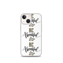 iPhone 13 mini Be Thankful iPhone Case by Design Express