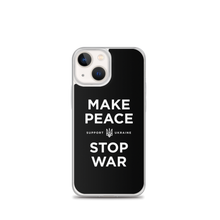 iPhone 13 mini Make Peace Stop War (Support Ukraine) Black iPhone Case by Design Express