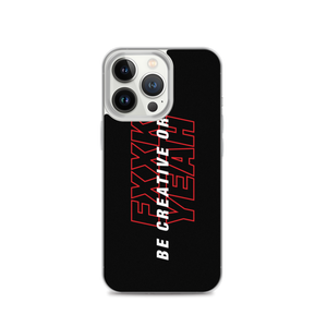 iPhone 13 Pro Be Creative or Die iPhone Case by Design Express