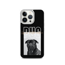iPhone 13 Pro Life is Better with a PUG iPhone Case by Design Express