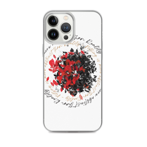 iPhone 13 Pro Max Nothing is more abstarct than reality Circle iPhone Case by Design Express