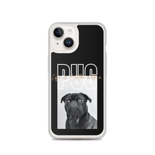 iPhone 14 Life is Better with a PUG iPhone Case by Design Express