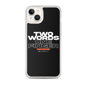 iPhone 14 Plus Two Words One Finger iPhone Case by Design Express