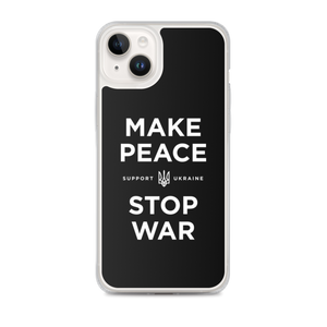 iPhone 14 Plus Make Peace Stop War (Support Ukraine) Black iPhone Case by Design Express