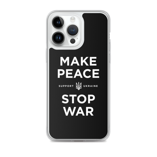 iPhone 14 Pro Max Make Peace Stop War (Support Ukraine) Black iPhone Case by Design Express