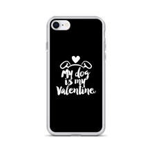 iPhone 7/8 My Dog is My Valentine (Dog lover) Funny iPhone Case by Design Express