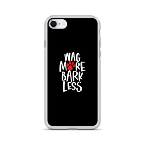 iPhone 7/8 Wag More Bark Less (Dog lover) Funny iPhone Case by Design Express