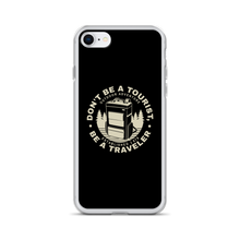 iPhone 7/8 Don't Be Tourist, Be A Traveller iPhone Case by Design Express