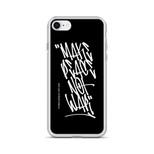 iPhone 7/8 Make Peace Not War Vertical Graffiti (motivation) iPhone Case by Design Express