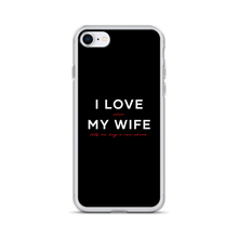 iPhone 7/8 I Love My Wife (Funny) iPhone Case by Design Express