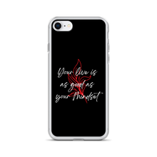 iPhone 7/8 Your life is as good as your mindset iPhone Case by Design Express