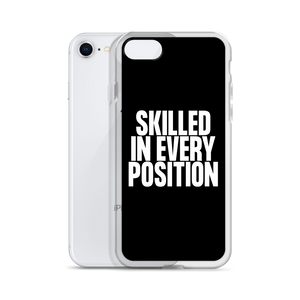 Skilled in Every Position (Funny) Clear Case for iPhone®